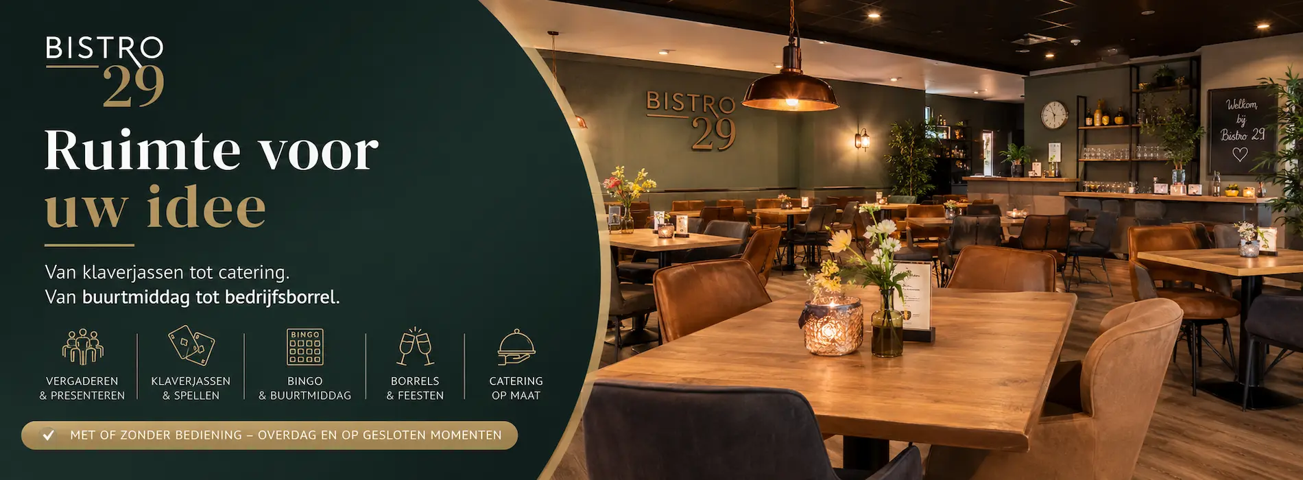 Verhuur van Bistro 29 in Naaldwijk voor bijeenkomsten feesten en buurtmiddagen